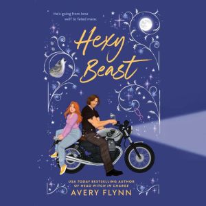 Hexy Beast, Avery Flynn