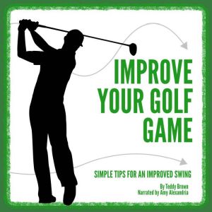 Improve Your Golf Game