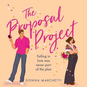 The Proposal Project, Donna Marchetti
