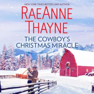 The Cowboys Christmas Miracle, RaeAnne Thayne