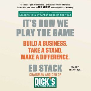 Its How We Play the Game, Ed Stack