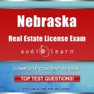 Nebraska Real Estate License Exam Aud..., AudioLearn Content Team