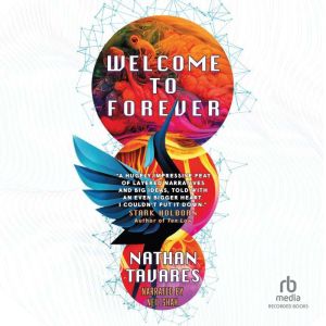 Welcome to Forever, Nathan Tavares