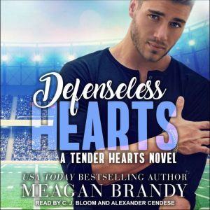 Defenseless Hearts, Meagan Brandy