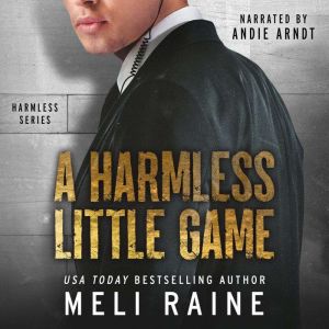 A Harmless Little Game, Meli Raine
