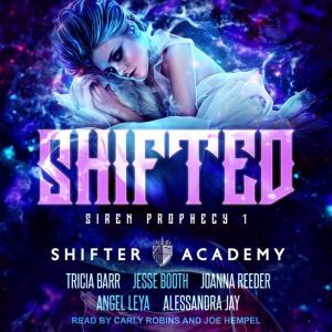 Shifted: Siren Prophecy 1, Tricia Barr