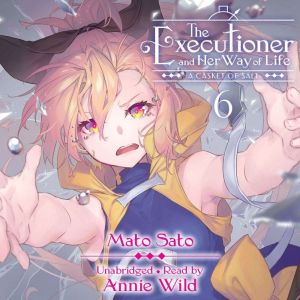 The Executioner and Her Way of Life, ..., Mato Sato