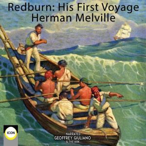 Redburn His First Voyage, Herman Melville