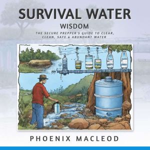 Survival Water Wisdom