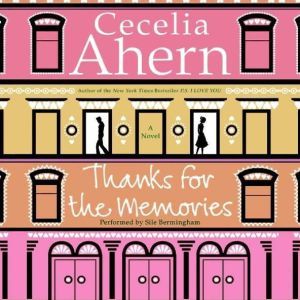 Thanks for the Memories, Cecelia Ahern