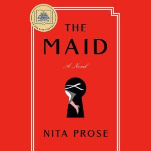 The Maid: A Novel, Nita Prose