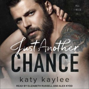 Just Another Chance, Katy Kaylee