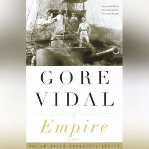 Empire, Gore Vidal