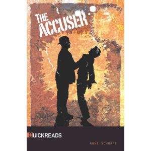 The Accuser, Anne Schraff