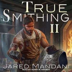True Smithing 2, Jared Mandani