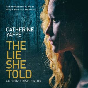 The Lie She Told, Catherine Yaffe