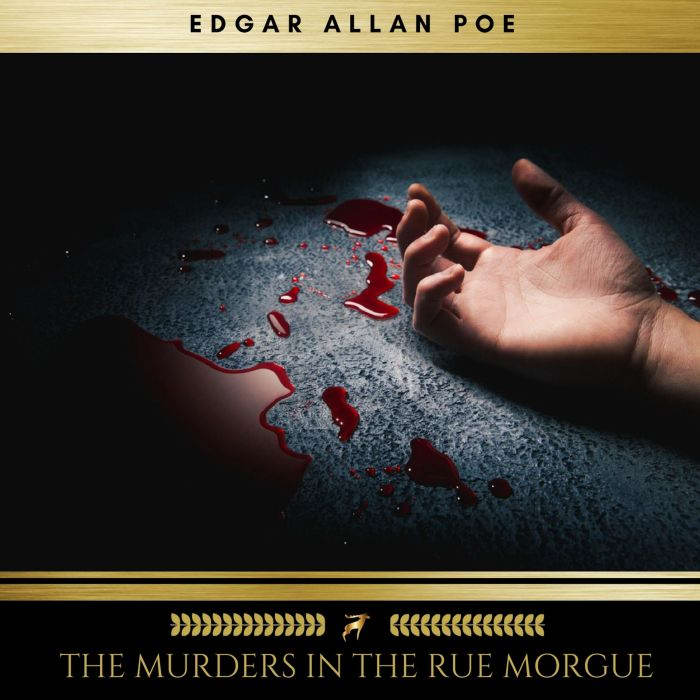 The Murders in the Rue Morgue, Edgar Allan Poe
