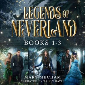 Legends of Neverland, Mary Mecham
