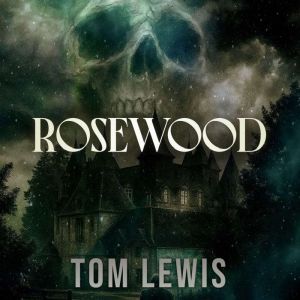 Rosewood, Tom Lewis