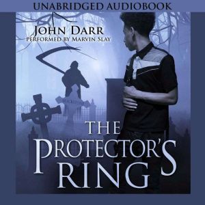 The Protectors Ring, John Darr