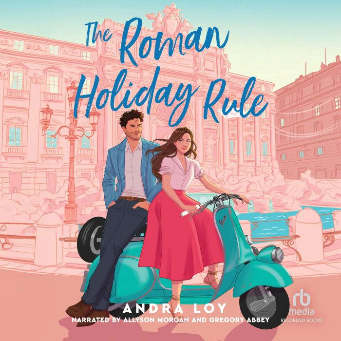 The Roman Holiday Rule, Andra Loy