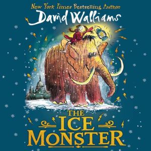 The Ice Monster, David Walliams
