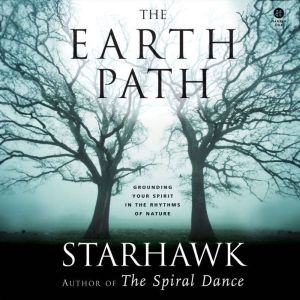 The Earth Path, Starhawk