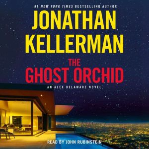 The Ghost Orchid, Jonathan Kellerman