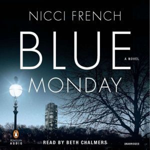 Blue Monday, Nicci French
