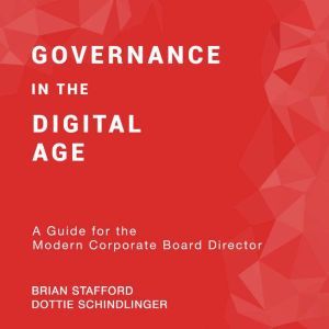 Governance in the Digital Age, Dottie Schindlinger