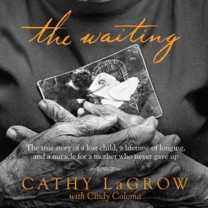 The Waiting, Cathy LaGrow