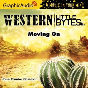 Moving On, Jane Candia Coleman