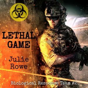 Lethal Game, Julie Rowe