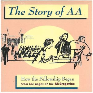 The Story of AA, AA Grapevine