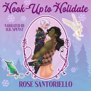 Hookup to Holidate, Rose Santoriello