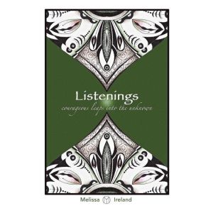 Listenings: courageous leaps into the unknown