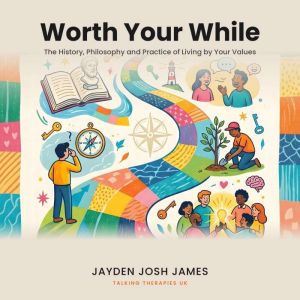 Worth Your While, Jayden Josh James