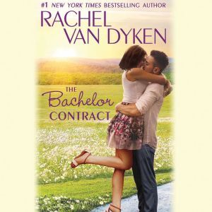 The Bachelor Contract, Rachel Van Dyken