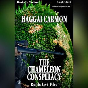The Chameleon Conspiracy, Haggai Carmon