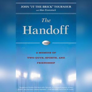 The Handoff, John Tournour