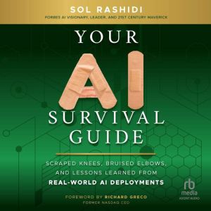 Your AI Survival Guide, Sol Rashidi