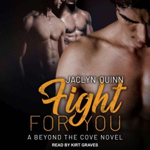 Fight for You, Jaclyn Quinn