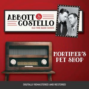 Abbott and Costello Mortimers Pet S..., John Grant