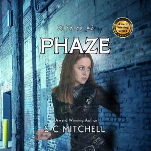 Phaze, S. C. Mitchell