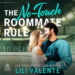 The No-Touch Roommate Rule