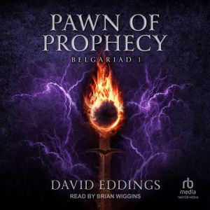 Pawn of Prophecy, David Eddings