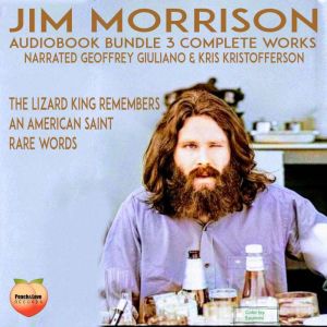 Jim Morrison 3 Complete Works, Jim Morrison