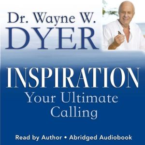 Inspiration: Your Ultimate Calling