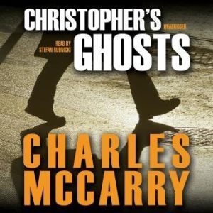 Christophers Ghosts, Charles McCarry