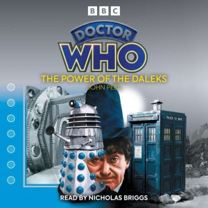 Doctor Who: The Power of the Daleks: 2nd Doctor Novelisation